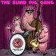 The Blind Pig Gang