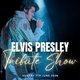 The King Lives On Elvis Tribute Show with Louis Brown